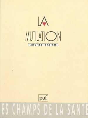 cover image of La mutilation